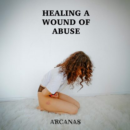HEALING A WOUND OF ABUSE - EBOOK