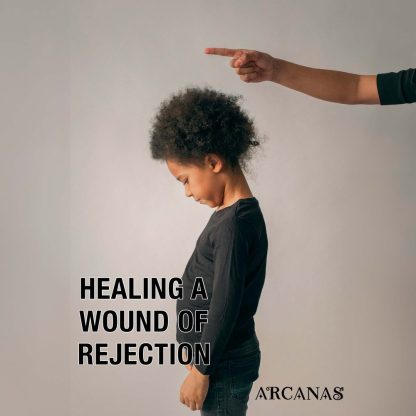 HEALING A WOUND OF REJECTION - EBOOK