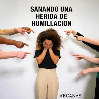EBOOK - SANANDO UNA HERIDA DE HUMILLACION