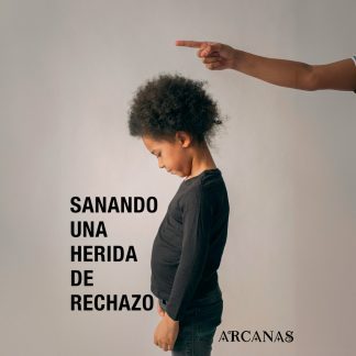EBOOK - SANANDO UNA HERIDA DE RECHAZO